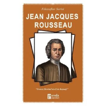 Jena Jacques Rousseau - Turan Tektaş
