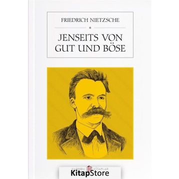 Jenseits Von Gut Und Böse - Friedrich Nietzsche