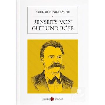 Jenseits Von Gut Und Böse - Friedrich Nietzsche