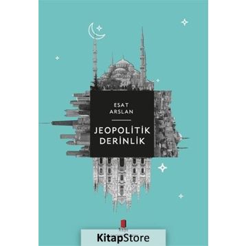 Jeopolitik Derinlik - Esat Arslan
