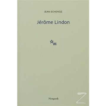 Jerome Lindon - Jean Echenoz