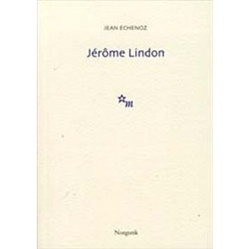 Jerome Lindon - Jean Echenoz
