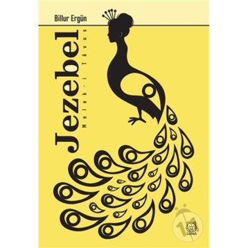 Jezebel Melek-i Tavus - Billur Ergün