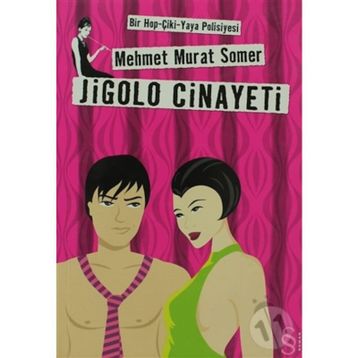JIGOLO CINAYETI - MEHMET MURAT SOMER