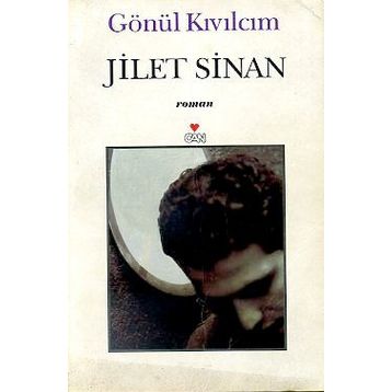 JILET SINAN - GÖNÜL KIVILCIM