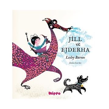 Jill ve Ejderha - Lesley Barnes