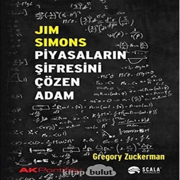 Jim Simons Piyasaların Şifresini Çözen Adam - Gregory Zuckerman