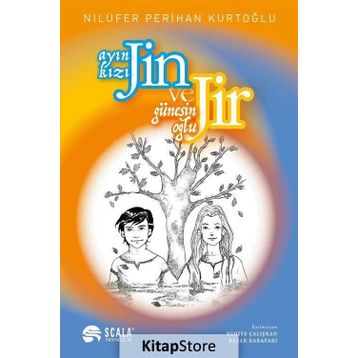 Jin Ve Jir Ayın Kızı - Güneşin Oğlu - Nilüfer Perihan Kurtoğlu