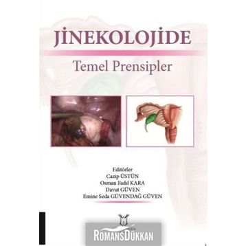 Jinekolojide Temel Prensipler - Kolektif
