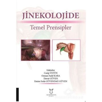 Jinekolojide Temel Prensipler - Kolektif