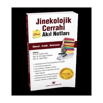 Jinekolojik Cerrahi Akıl Notları - Nejat Özgül Kunter Yüce