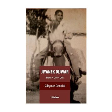 Jıyanek Dıjwar - Süleyman Demirkol