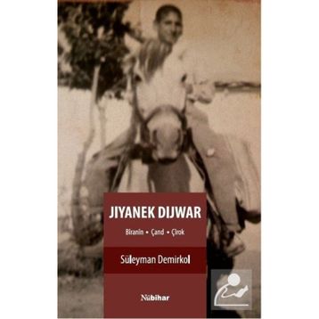 Jıyanek Dıjwar - Süleyman Demirkol