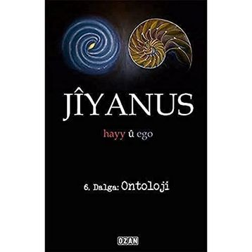 Jiyanus 6. Dalga Ontoloji - Ercan Turan