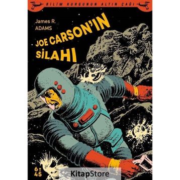 Joe Carson'ın Silahı - James R. Adams