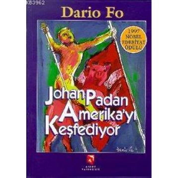 JOHAN PADAN AMERIKA'YI KEŞFEDIYOR - DARIO FO
