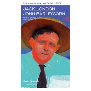 John Barleycorn - Ciltli - Jack London
