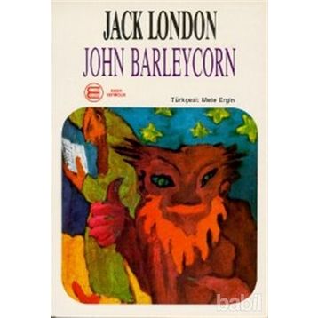 John Barleycorn - Jack London