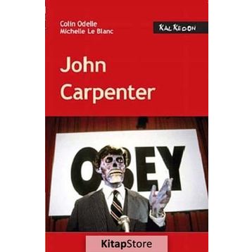 JOHN CARPENTER - COLIN ODELLE;MICHELLE LE BLANC