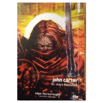 John Carter 3: Mars Komutanı Edgar Rice Burroughs