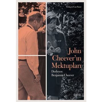 John Cheever'ın Mektupları - Benjamin Cheever