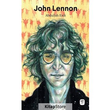 John Lennon - Abdullah Ezik