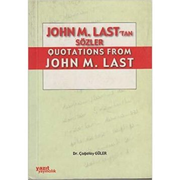 JOHN M. LAST'TAN QUOTATIONS FROM JOHN M. LAST - ÇAĞATAY GÜLER