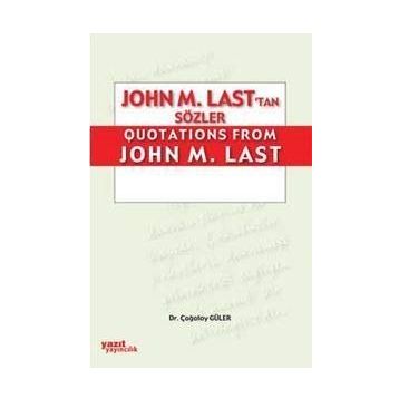 JOHN M. LAST'TAN QUOTATIONS FROM JOHN M. LAST - ÇAĞATAY GÜLER