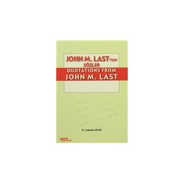 JOHN M. LAST'TAN QUOTATIONS FROM JOHN M. LAST - ÇAĞATAY GÜLER