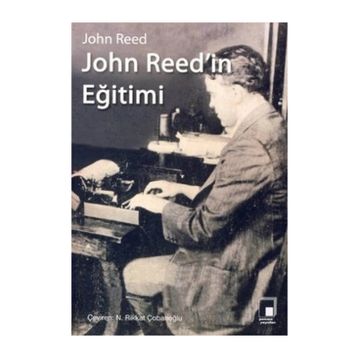 John Reed’in Eğitimi - John Reed