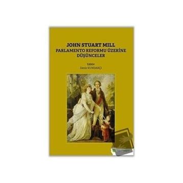 John Stuart Mill Deniz Kundakçı