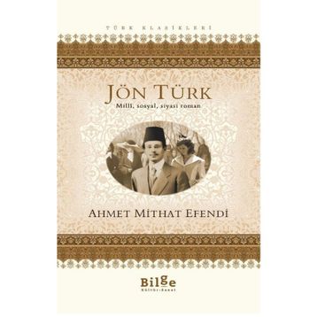 JÖN TÜRK - AHMET MITHAT EFENDI