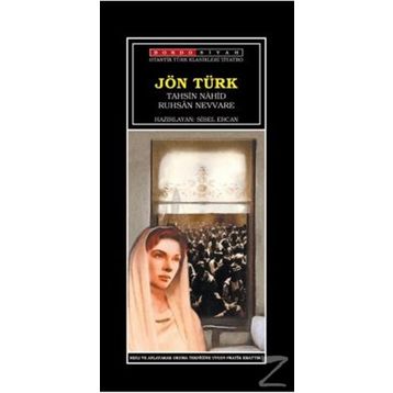 JÖN TÜRK - TAHSIN NAHID;RUHSAN NEVVARE