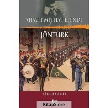 JÖNTÜRK - AHMET MITHAT EFENDI