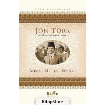 JÖNTÜRK - AHMET MITHAT EFENDI