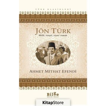 JÖNTÜRK - AHMET MITHAT EFENDI
