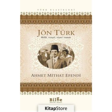 JÖNTÜRK - AHMET MITHAT EFENDI