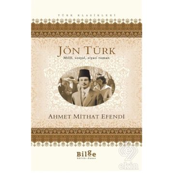JÖNTÜRK - AHMET MITHAT EFENDI