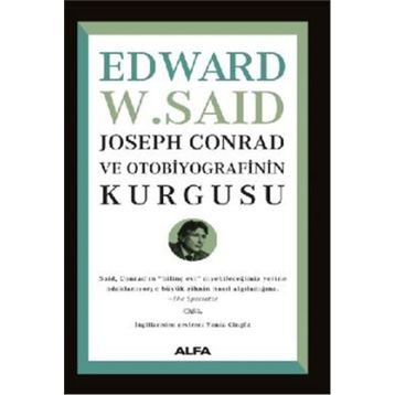 Joseph Conrad ve Otobiyografisinin Kurgusu Alfa Yayınları