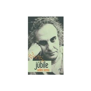 JÜBİLE TOLU ŞİİRLER - SELIM TEMO