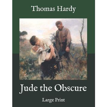 Jude the Obscure - Thomas Hardy
