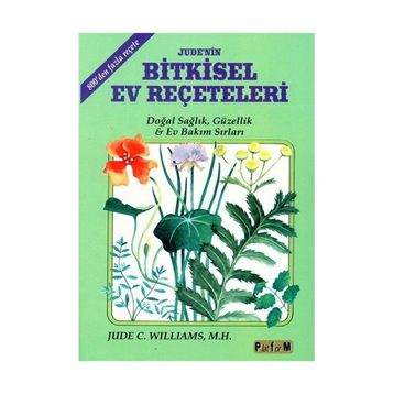 JUDE´NIN BITKISEL EV REÇETELERİ - JUDE C. WILLIAMS