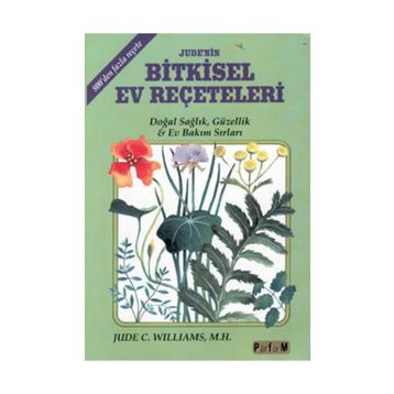 JUDE´NIN BITKISEL EV REÇETELERİ - JUDE C. WILLIAMS