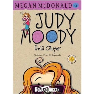 JUDY MOODY - ÜNLÜ OLUYOR - MEGAN MCDONALD