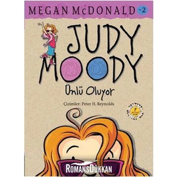JUDY MOODY - ÜNLÜ OLUYOR - MEGAN MCDONALD