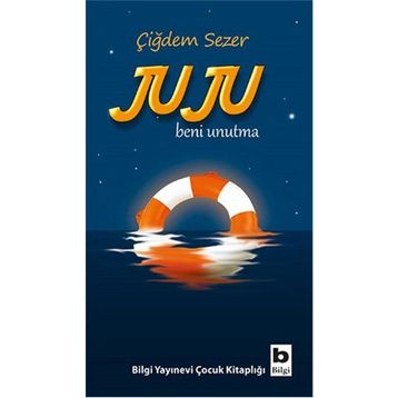 Juju Beni Unutma - Çiğdem Sezer