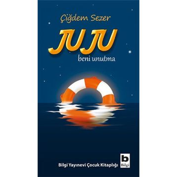 Juju Beni Unutma - Çiğdem Sezer