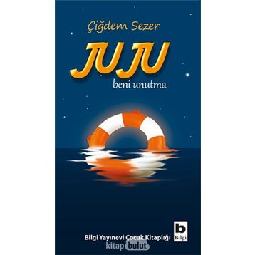 Juju Beni Unutma - Çiğdem Sezer