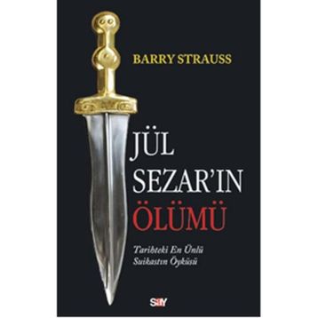 Jül Sezar’ın Ölümü - Barry Strauss