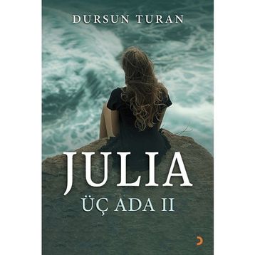 Julıa Üç Ada II - Dursun Turan